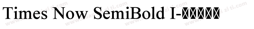 Times Now SemiBold I字体转换